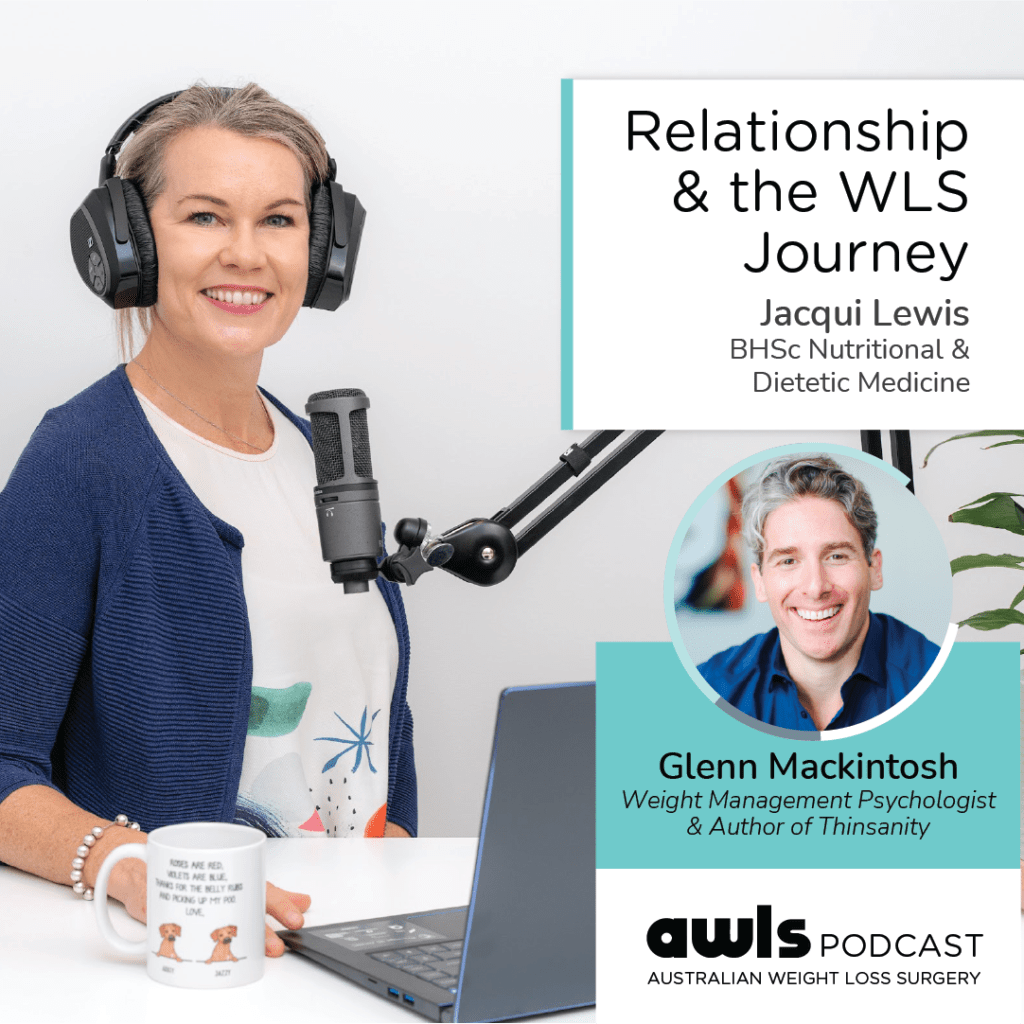AWLS Podcast Episode - Realationship & the WLS Journey Glenn Mackintosh